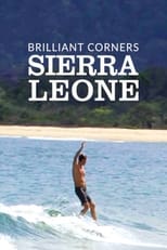 Poster for Brilliant Corners : Sierra Leone 