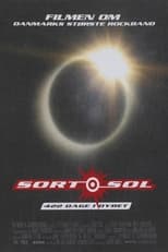 Poster for Sort Sol - 422 dage i dybet