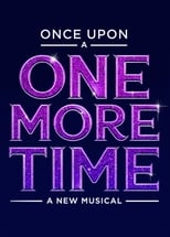 Poster for Once Upon A One More Time 