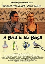 Poster for A Bird in the Bush