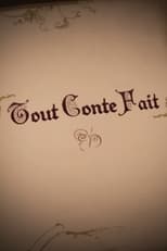 Poster for Tout conte fait