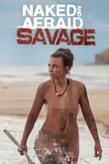 Poster for Naked and Afraid: Savage