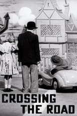 Poster for Crossing the Road 