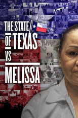The State of Texas vs. Melissa poster
