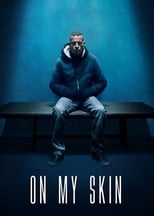 Poster for On My Skin 