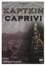 Poster for Kaptein Caprivi