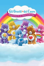 Gli orsetti del cuore - Benvenuti a Tantamore