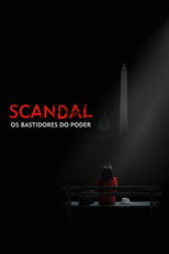 Pôster de Temporada 7 — Scandal: Os Bastidores do Poder