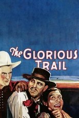 Poster for The Glorious Trail 