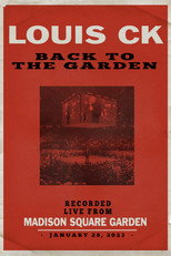 Louis C.K.: Back to the Garden poster