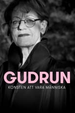 Poster di Gudrun: Konsten Att Vara Människa