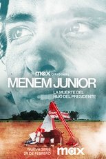 Poster for Menem Junior: La muerte del hijo del presidente