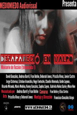 Desapareció en Valpo poster