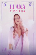 Luana é de Lua poster