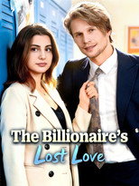 The Billionaire’s Lost Love poster