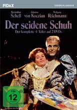 Der seidene Schuh poster