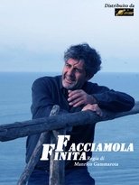 Facciamola Finita main poster
