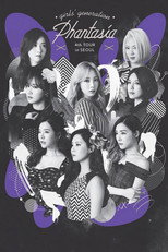 Girls' Generation 4th Tour ~Phantasia~ in Seoul poster