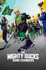 Poster for The Mighty Ducks: Game Changers Season 2