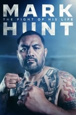 Poster for Mark Hunt: The Fight of His Life 