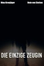 Poster for Die einzige Zeugin