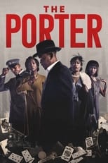 Poster for The Porter Season 1