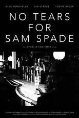 No Tears For Sam Spade poster