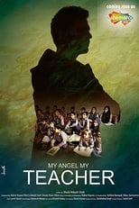 My Angel My Teacher (2019)