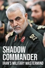 Poster for Shadow Commander: Iran’s Military Mastermind
