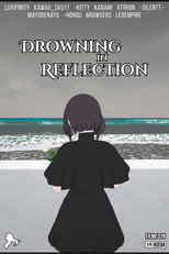 Drowning in Reflection poster