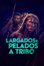 Pôster de Temporada 10 — Largados e Pelados: A Tribo