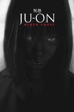 Poster for Ju-On: Black Ghost