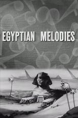 Poster for Egyptian Melodies 