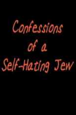 Poster for Confessions of a Self-Hating Jew