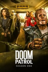 Poster for Doom Patrol Season 1