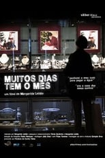 Poster for Muitos Dias Tem o Mês 