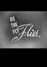 Poster for As the Fly Flies 