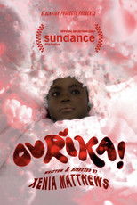 Watch OURIKA! (2022)