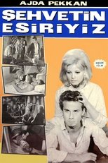 Poster for Şehvetin Esiriyiz