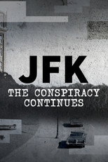 JFK: The Conspiracy Continues poster