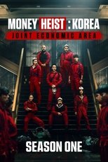 Poster for Money Heist: Korea - Joint Economic Area Season 1