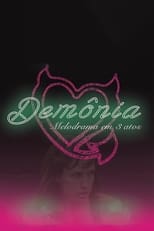 Poster for Demonia: A Melodrama in 3 Acts