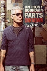 Poster for Anthony Bourdain: Parts Unknown Season 8