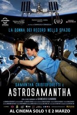 Astrosamantha, the Space Record Woman (2016)