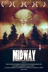 Poster for Midway - Between Life and Death
