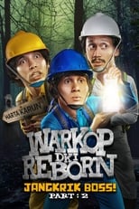 Poster for Warkop DKI Reborn: Jangkrik Boss! Part 2