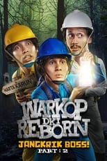 Poster for Warkop DKI Reborn: Jangkrik Boss! Part 2 