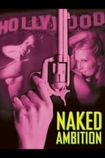 Poster for Naked Ambition 