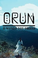Orun: O Mundo dos Orixás main poster