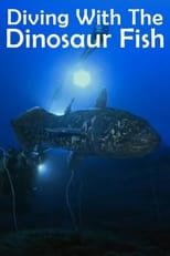 Poster for Diving With The Dinosaur Fish